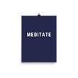 Meditate Poster in Navy Blue